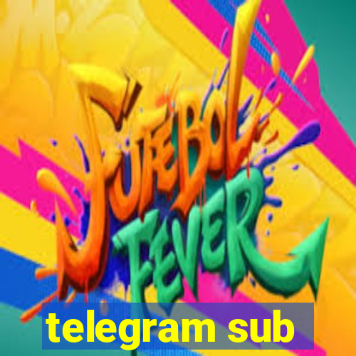 telegram sub